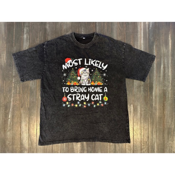 Unbranded Tops - Most Likely To Bring Home A Stray Cat Christmas T-Shirt Acid Wash Black Graphic